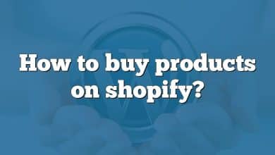 How to buy products on shopify?