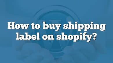 How to buy shipping label on shopify?