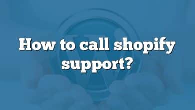 How to call shopify support?