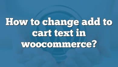 How to change add to cart text in woocommerce?