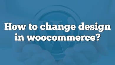 How to change design in woocommerce?