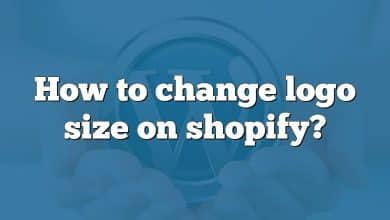 How to change logo size on shopify?