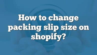 How to change packing slip size on shopify?