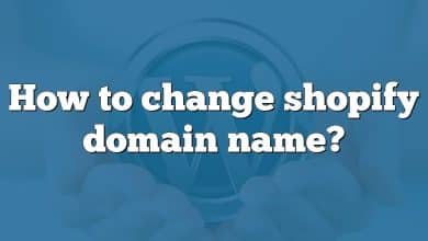 How to change shopify domain name?