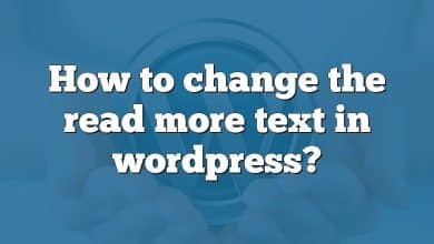 How to change the read more text in wordpress?