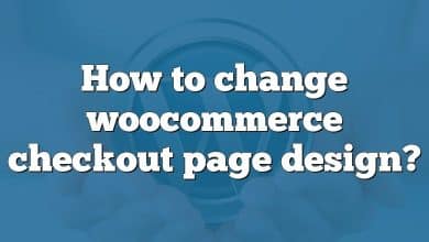 How to change woocommerce checkout page design?