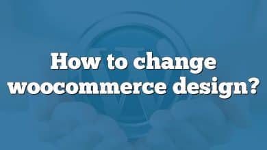 How to change woocommerce design?