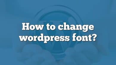 How to change wordpress font?