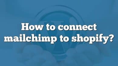 How to connect mailchimp to shopify?