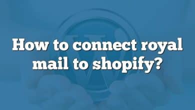 How to connect royal mail to shopify?