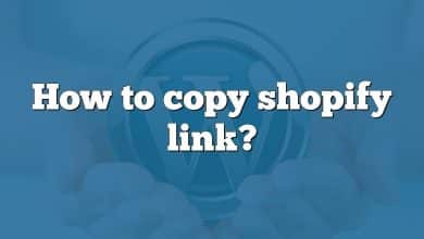 How to copy shopify link?