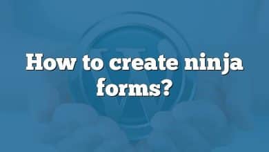 How to create ninja forms?