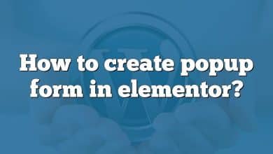 How to create popup form in elementor?