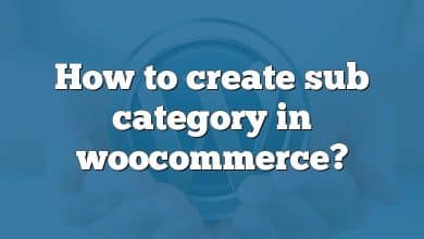 How to create sub category in woocommerce?