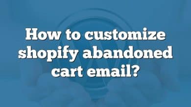 How to customize shopify abandoned cart email?