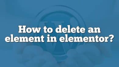 How to delete an element in elementor?