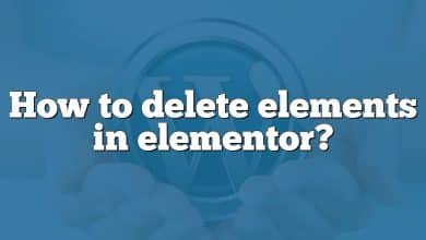 How to delete elements in elementor?