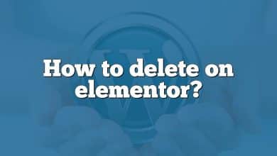 How to delete on elementor?