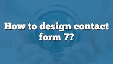 How to design contact form 7?