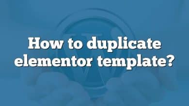 How to duplicate elementor template?