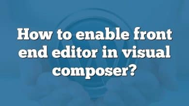 How to enable front end editor in visual composer?