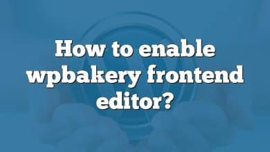 How to enable wpbakery frontend editor?