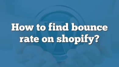 How to find bounce rate on shopify?