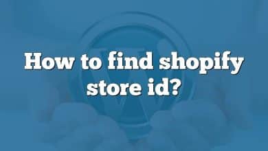 How to find shopify store id?