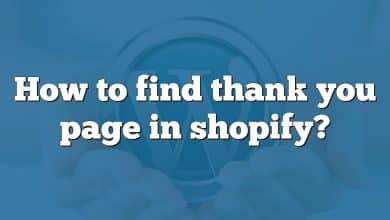 How to find thank you page in shopify?