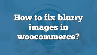 How to fix blurry images in woocommerce?