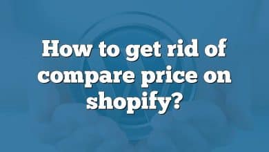 How to get rid of compare price on shopify?