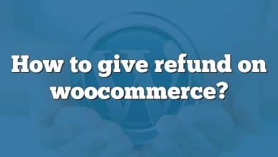 How to give refund on woocommerce?