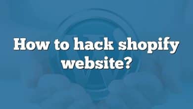 How to hack shopify website?