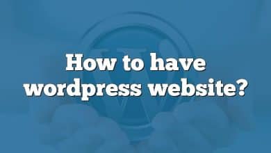 How to have wordpress website?