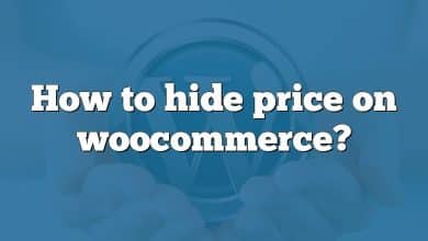 How to hide price on woocommerce?