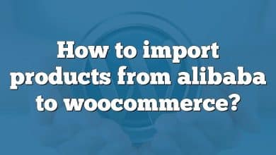 How to import products from alibaba to woocommerce?
