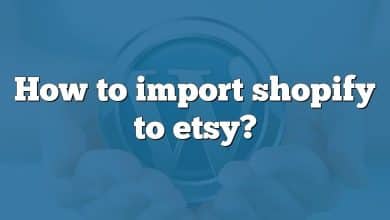 How to import shopify to etsy?
