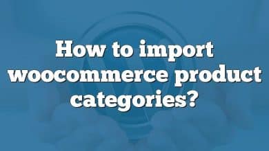 How to import woocommerce product categories?