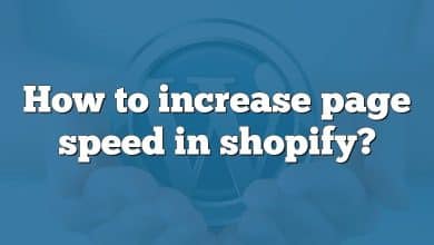 How to increase page speed in shopify?