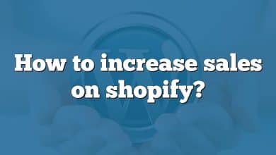 How to increase sales on shopify?