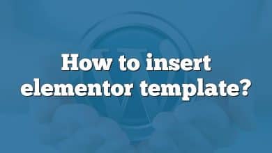 How to insert elementor template?