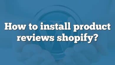 How to install product reviews shopify?