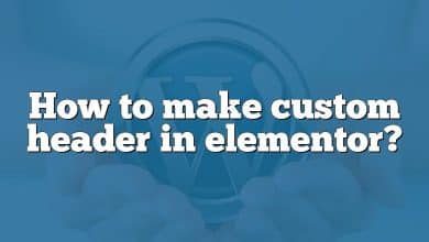 How to make custom header in elementor?