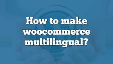 How to make woocommerce multilingual?