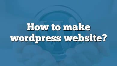 How to make wordpress website?