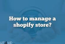 How to manage a shopify store?