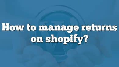How to manage returns on shopify?