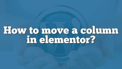 How to move a column in elementor?