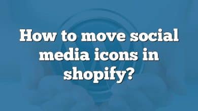 How to move social media icons in shopify?