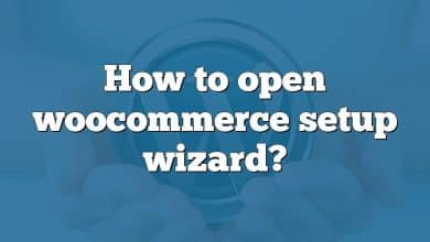 How to open woocommerce setup wizard?